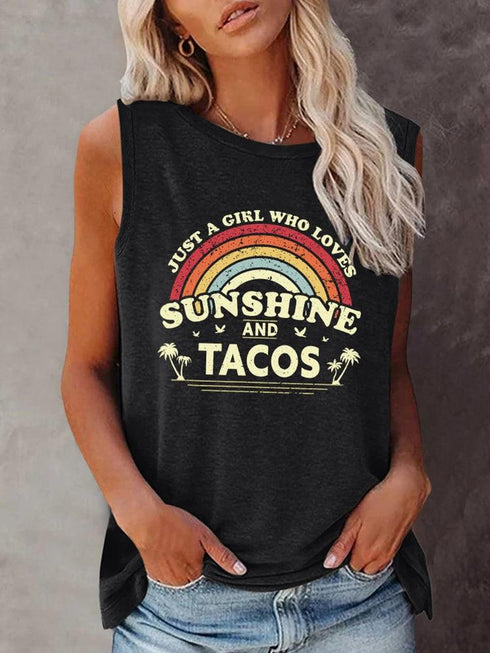 Just A Girl Who Loves Sunshine and Tacos Top